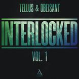 Artwork for "Interlocked Vol. 1: Tellus & Obeisant"