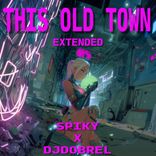 This Old Town