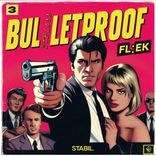 Artwork for "Bulletproof"