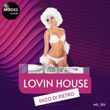 Artwork for "Lovin House"