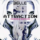 Artwork for "Attraction (Remix Edition)"