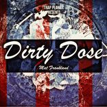 Artwork voor "Dirty Dose"