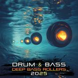 Artwork for "Drum & Bass Deep Bass Rollers 2025"