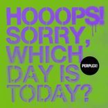 Artwork for "HOOOPS! SORRY, WHICH DAY IS TODAY? VA01"