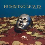 Artwork voor "Humming Leaves"