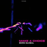 Artwork for "Make A Choice"