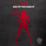 Artwork voor "Girls Put Your Hands Up"