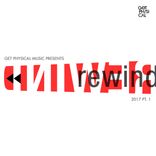 Artwork for "Get Physical Presents: Rewind 2017, Pt. 1"