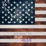 Artwork for "Orion Police"