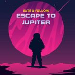 Portada para "Escape to Jupiter"