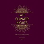 Artwork for "Late Summer Nights (Deep-House Refreshments), Vol. 3"