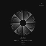 Artwork for "Better Late Than Never, Part 1"