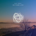 Artwork for "We Found Love"