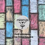 Artwork for "Love Make Flowers"