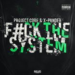 Artwork for "F THE SYSTEM"