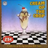 Artwork for "Cream Of The Crop"