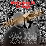 Artwork for "All the Smoke"