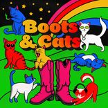 Artwork for "Boots & Cats"