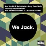 Artwork for "Bang Them Walls"