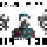 Artwork für "Break The System"