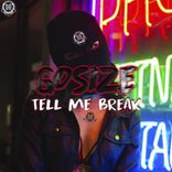 Artwork voor "Tell Me Break"