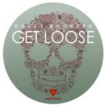 Artwork for "Get Loose"