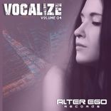 Artwork for "Alter Ego Records: Vocalize 04"