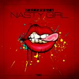Artwork for "Nasty Girl"