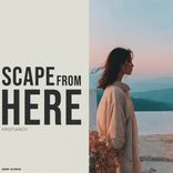 Portada para "Scape From Here"