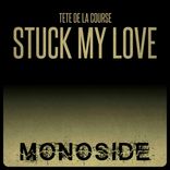 Artwork für "Stuck My Love"