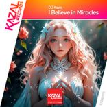 I Believe in Miracles