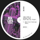 Artwork for "House Was Our Prayer (Mike Scot Panorama Remix)"