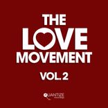 Artwork voor "The Love Movement Vol. 2"