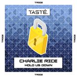 Portada para "Hold Us Down"