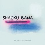 Shauku Bana