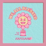 Artwork for "We All Blessed"