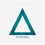 Artwork for "Glass Wall"