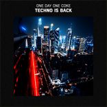 Techno is Back