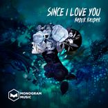 Artwork for "Since I Love You"