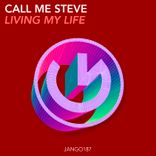 Artwork for "Living My Life"