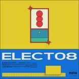 Artwork for "Elect 08"