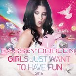 Artwork voor "Girls Just Want to Have Fun 2016"