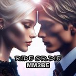 Artwork for "Ride or Die"