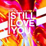 Artwork für "Still Love You"