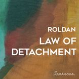Artwork for "Law of Detachment"