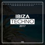 Portada para "Ibiza Techno 2017"