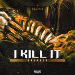 Artwork für "I Kill It"