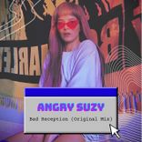 Artwork for "Bad Reception (Original Mix)"