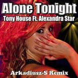 Artwork für "Alone Tonight (Arkadiusz-S Remix)"