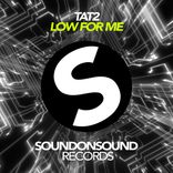 Artwork for "Low For Me"